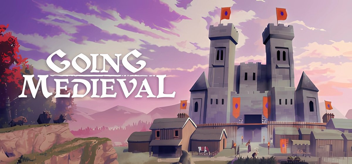 Going Medieval v1.0.43g